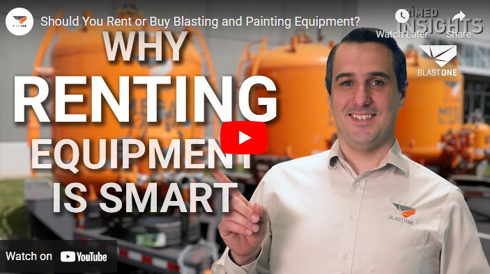 Benefits Of RENTING Industrial Blasting And Painting Equipment